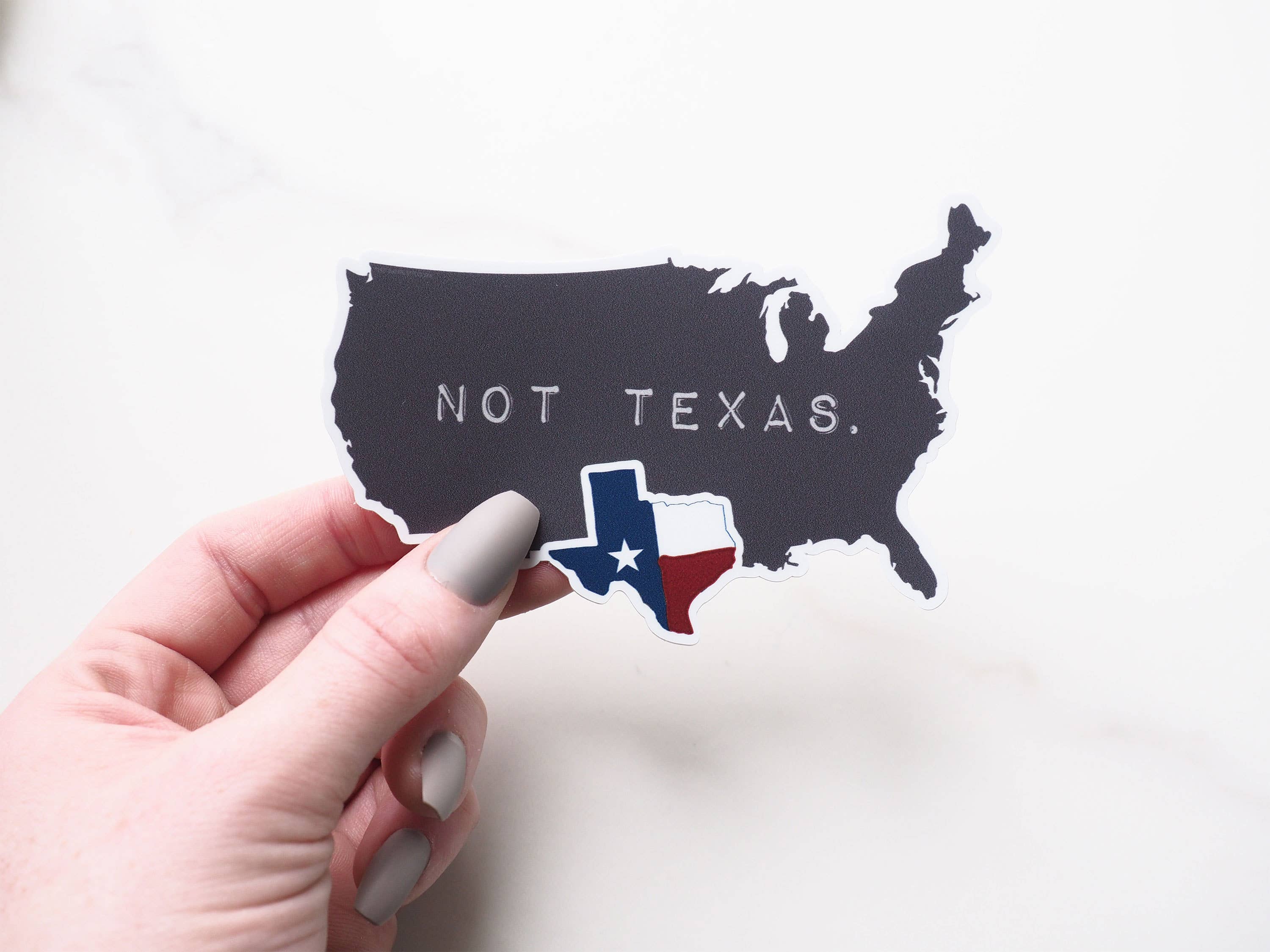 Sentinel Supply - Texas, Not Texas Sticker, Funny TX Decal: 2.75" Laptop Size